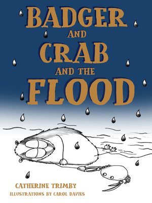 cover image of Badger and Crab and the Flood